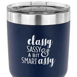 Sassy Quotes 30 oz Stainless Steel Tumbler - Navy - Double Sided