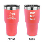 Sassy Quotes 30 oz Stainless Steel Tumbler - Coral - Double Sided