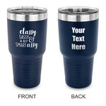 Sassy Quotes 30 oz Stainless Steel Tumbler - Navy - Double Sided