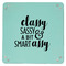 Sassy Quotes 9" x 9" Teal Leatherette Snap Up Tray - APPROVAL