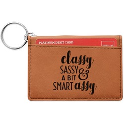 Sassy Quotes Leatherette Keychain ID Holder - Single Sided