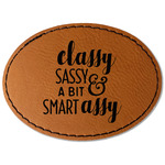 Sassy Quotes Faux Leather Iron On Patch - Oval