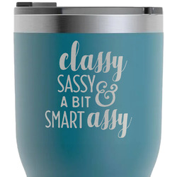 Sassy Quotes RTIC Tumbler - Dark Teal - Laser Engraved - Double-Sided