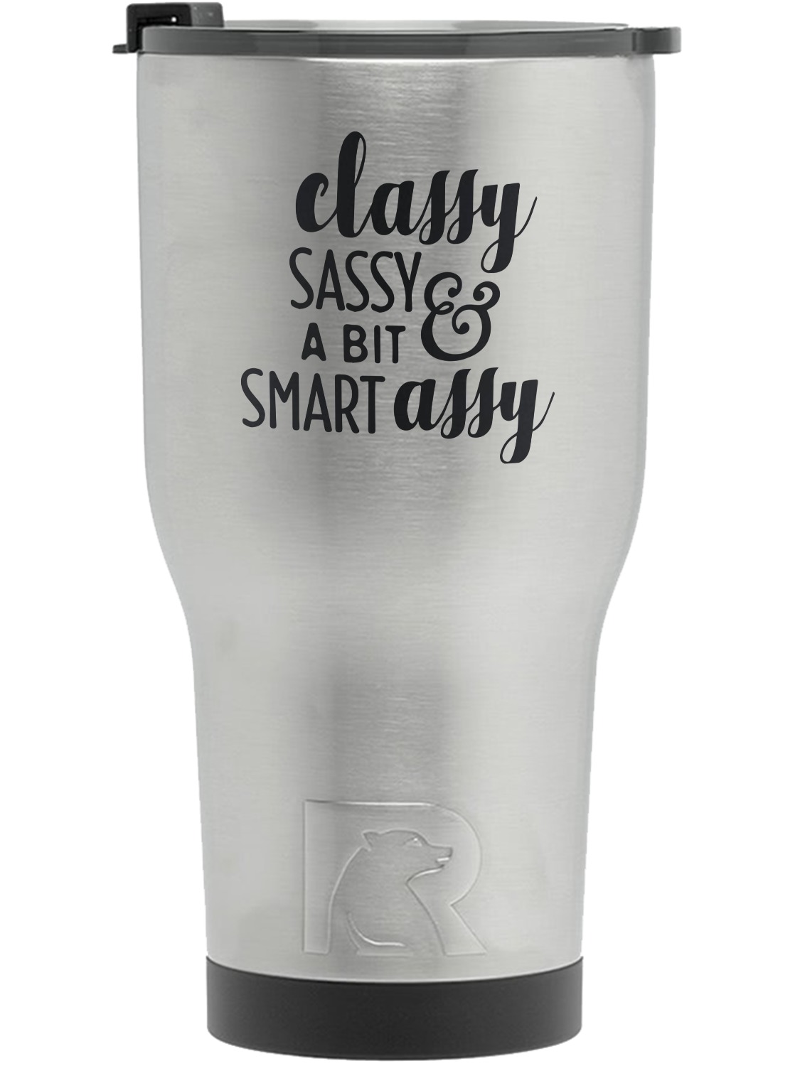 Sassy Quotes RTIC Tumbler - Silver - Engraved Front (Personalized ...