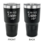 Coffee Lover 30 oz Stainless Steel Tumbler - Black - Double Sided (Personalized)