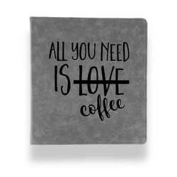 Coffee Lover Leather Binder - 1" - Grey (Personalized)