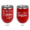 Coffee Lover Stainless Wine Tumblers - Red - Double Sided - Approval