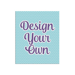Design Your Own Poster - Matte - 20" x 24"