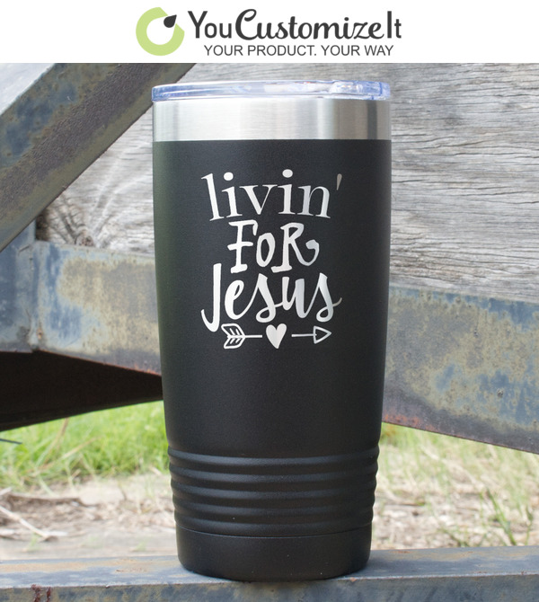 Custom Religious Quotes and Sayings RTIC Tumbler - 30 oz