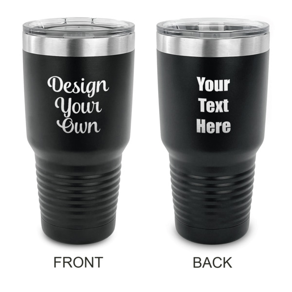 Custom Design Your Own 30 oz Stainless Steel Tumbler - Black - Double-Sided