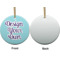 Custom Design - Ceramic Flat Ornament - Circle Front & Back (APPROVAL)