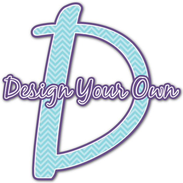 Custom Design Your Own Name & Initial Decal - Custom Sized