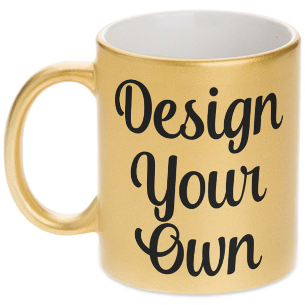 Custom Design Your Own Metallic Gold Mug