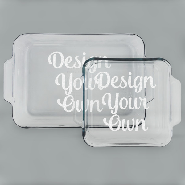 Custom Design Your Own Glass Baking & Cake Dish Set - 13in x 9in & 8in x 8in