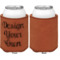 Custom Design - Cognac Leatherette Can Sleeve - Single Sided Front and Back