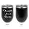 Custom Design - Stainless Wine Tumblers - Black - Single Sided - Approval