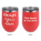 Custom Design - Stainless Wine Tumblers - Coral - Double Sided - Approval